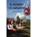 El misionero y el Güegüense: Le-nero-mision y el Güense-Güe - Paperback