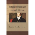 The Annotated Secessionist Papers - Paperback