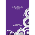 In the Mahdi's Grasp - Paperback