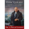 Ever Vigilant: Leadership and Legacy by the Executive Chairman of CACI - Paperback