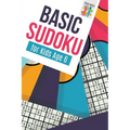 Basic Sudoku for Kids Age 6 - Paperback