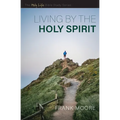 Living by the Holy Spirit - Paperback