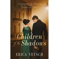 Children of the Shadows - Paperback