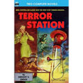 Terror Station & The Weapon From Eternity - Paperback