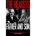 The Hearsts: Father and Son - Paperback