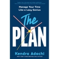 The Plan: Manage Your Time Like a Lazy Genius - Hardcover