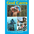 God Cares: The Message of Daniel for You and Your Family - Paperback