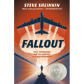 Fallout: Spies, Superbombs, and the Ultimate Cold War Showdown - Hardcover