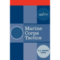 Marine Corps Tactics - Paperback