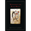Witchcraft and Black Magic [Illustrated Edition] - Paperback