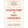 Statesmanship and Party Government: A Study of Burke and Bolingbroke - Paperback