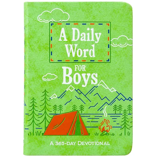 A Daily Word for Boys: A 365-Day Devotional - Imitation Leather