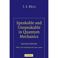 Speakable and Unspeakable in Quantum Mechanics - Paperback