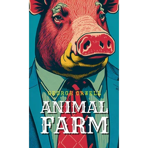 Animal Farm - Hardcover