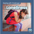Loneliness - Library Binding