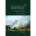 Mo(ve)Ments of Resistance: Politics, Economy and Society in Israel/Palestine, 1931-2013 - Paperback