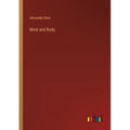 Mind and Body - Paperback