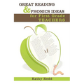 Great Reading and Phonics Ideas for First Grade Teachers - Paperback