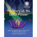 The Story of the Lotus Flower - Paperback