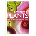 Powered By Plants: Fresh Low-Fat Raw Vegan Recipes From TannyRaw - Paperback