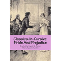 Classics-In-Cursive: Pride And Prejudice - Paperback