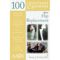100 Questions & Answers about Hip Replacement - Paperback