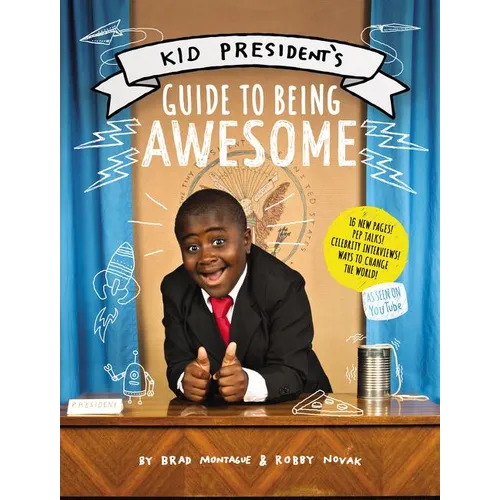 Kid President's Guide to Being Awesome - Hardcover