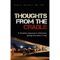 Thoughts from the Cradle - Hardcover