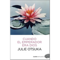 Cuando El Emperador Era Dios - Paperback