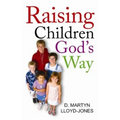 Raising Children God's Way - Paperback