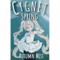 Cygnet Spring - Paperback