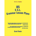 85 ESL Grammar Lesson Plans - Paperback