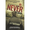Never Go Back - Paperback