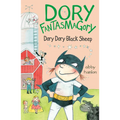 Dory Fantasmagory: Dory Dory Black Sheep - Paperback