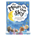 The Moon in the Sky: Poems Your Kids Would Have Written (If Only They Could Write) - Paperback
