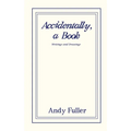 Accidentally, a Book - Paperback