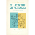 What's the Difference - Hardcover