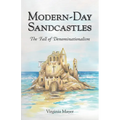 Modern-Day Sandcastles: The Fall of Denominationalism - Paperback