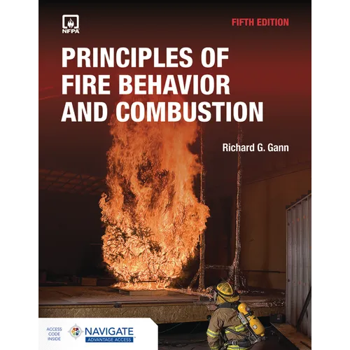Principles of Fire Behavior and Combustion with Advantage Access - Paperback
