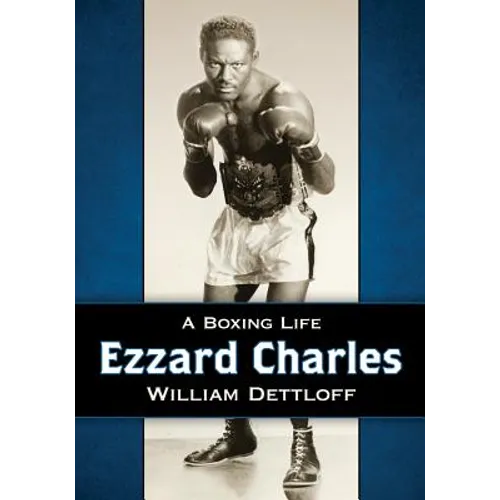 Ezzard Charles: A Boxing Life - Paperback