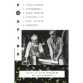 Foxfire 4: Fiddle Making, Spring Houses, Horse Trading, Sassafras Tea, Berry Buckets, Gardening - Paperback