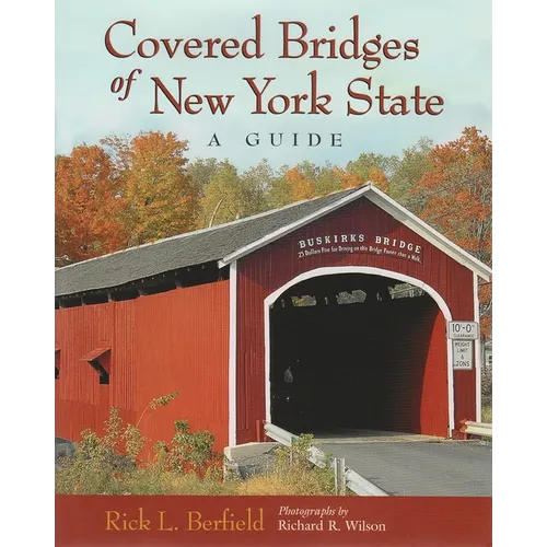 Covered Bridges of New York State - Paperback