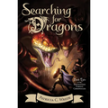 Searching for Dragons: The Enchanted Forest Chronicles, Book Two - Paperback