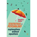 Statistics in Psychology: Explanations without Equations - Paperback