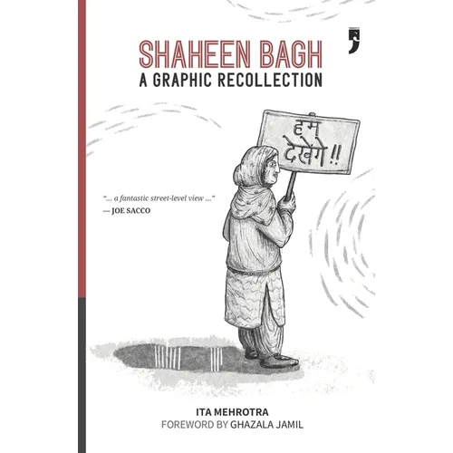 Shaheen Bagh: A Graphic Recollection - Paperback