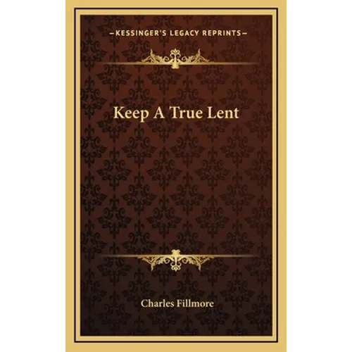 Keep A True Lent - Hardcover