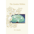 The Garden Within - Paperback