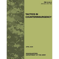 Tactics in Counterinsurgency (FM 3-24.2 / 90-8 / 7-98) - Paperback