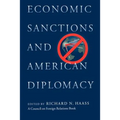 Economic Sanctions and American Diplomacy - Paperback