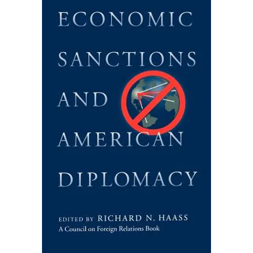 Economic Sanctions and American Diplomacy - Paperback